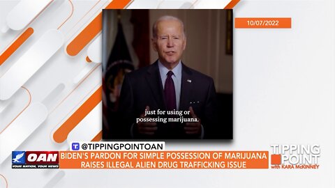 Tipping Point - Biden's Pardon for Simple Pot Possession Raises Illegal Alien Drug Trafficking Issue