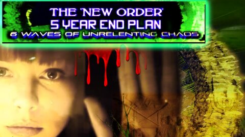 CABAL New World Order 5 Year End Plan (revised from my original comp about 2 years ago)
