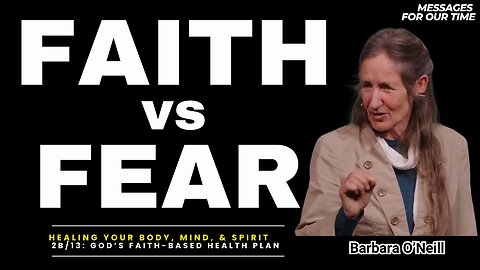 Faith vs Fear - Barbara O'Neill (Subtitle Indonesia)