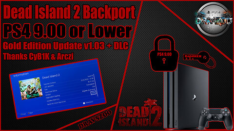 Dead Island 2 Gold Edition v1.03 + DLC Backport by CyB1K PS4 9.00 or Lower | Works perfectly TEST