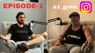 a1_guns and where it all began. Part 2