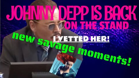 #johnnydepp is BACK on the Stand! #amberheard New #savagemoments