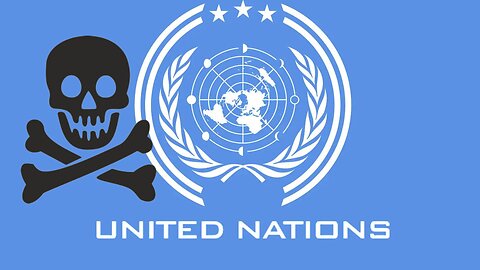 The UN agenda for World Domination.Part 2