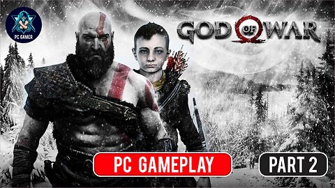 GOD OF WAR PC Gameplay Walkthrough Part 2 FULL GAME [4K 60FPS ULTRA] - No Commentary