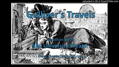 Gulliver's Travels - Jonathan Swift - NBC University Theater