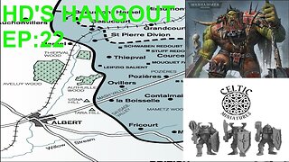 HOLY DIVER'S HANGOUT EP: 22 THE SOMME 1916, PAINTING IMPERIAL FISTS FOR 30K, & 40K 10TH EDITION ORKS