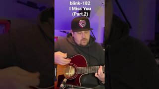 blink-182 - I Miss You Guitar Cover (Part 2) - Taylor The Last of Us Part II