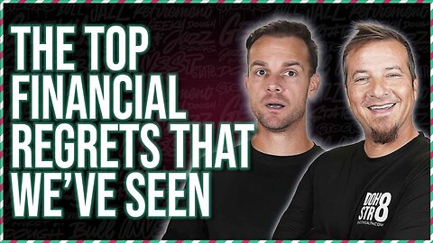 The BIGGEST Financial Regrets Revealed By An Advisor