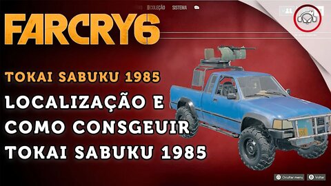 Far Cry 6, Como encontrar o Tokai Sabuku 1985 | super dica PT-BR