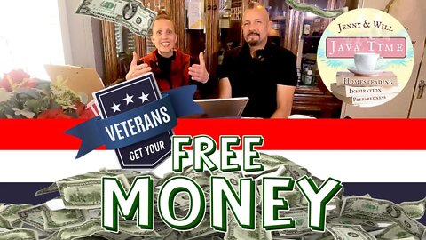 Veterans, Get Your FREE MONEY! | Java Time with Jenny & Will Ep. 005