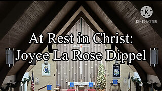 2023.01.04 – Joyce La Rose Dippel at Rest in Christ