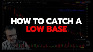 How To Catch A Low Base Day Trade - Profitable Day Trading Strategies