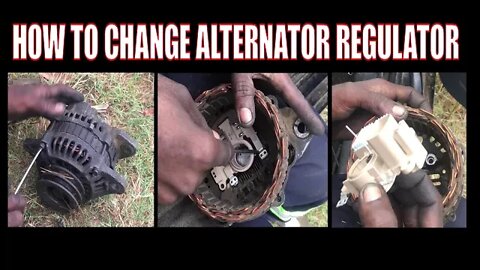 HOW TO CHANGE ALTERNATOR REGULATOR