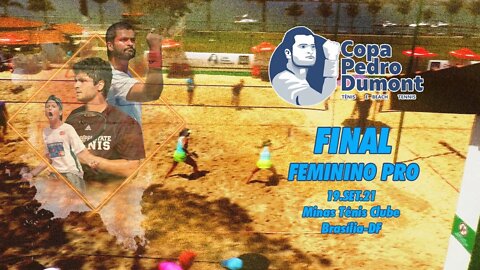 Copa Pedro Dumont de Beach tennis - FINAL FEMININA PRO (19.SET.21)