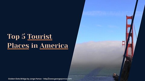 Top 5 Tourist Places in America