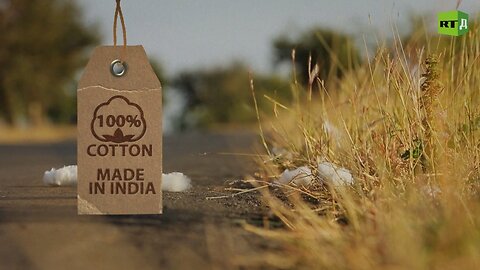 100% Cotton. Made in India | RT Documentary