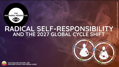 Radical Self-Responsibility and the 2027 Global Cycle Shift