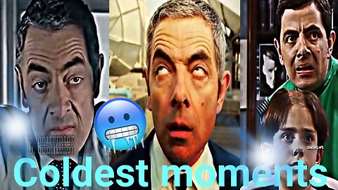 🥶 Mr Bean's Coldest Moment's 🥶