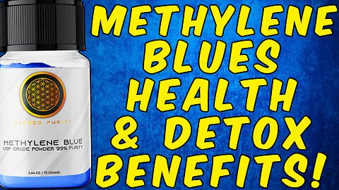 Methylene Blues Scientifically Proven Health Benefits!