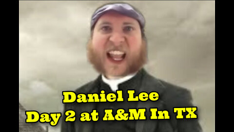 Daniel Lee Day 2 at A&M TX..