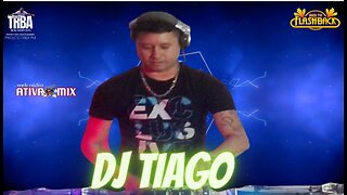 BACK TO FLASH BACK 08.10.23 DJ TIAGO