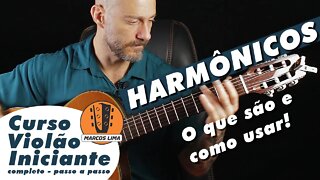 Harmônicos no Violão | O que são e como usar musicalmente! | Violão fácil aula iniciante.