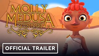 Molly Medusa: Queen of Spit - Official Trailer