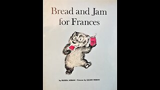 Bread and Jam for Frances (Books Aloud)