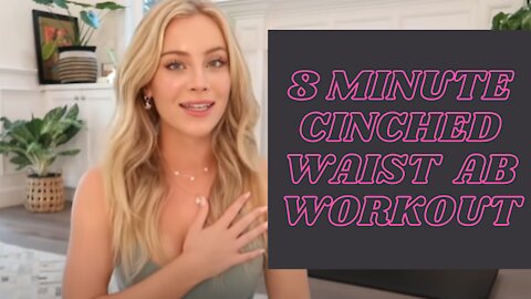 8 Minute Go-To Cinch Waist Workout