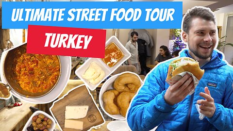 Top 11 Must-Try Street Foods in Turkey