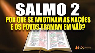 Livro dos Salmos da Bíblia: Salmo 2