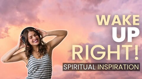 (2:27 Minutes) Start Your Day With God Inspiration | Spiritual Success In Life 2022