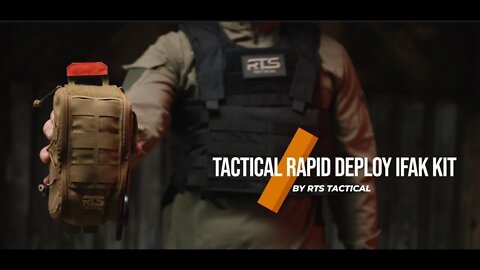 RTS Tactical Rapid Deploy IFAK