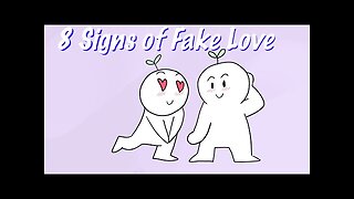 8 Signs of Fake Love