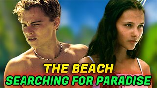 The Beach (2000) Full Review