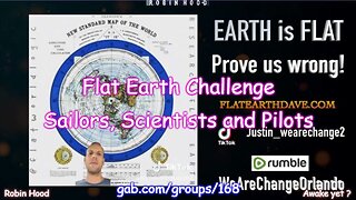 Flat Earth Challenge - Sailors, Scientists and Pilots