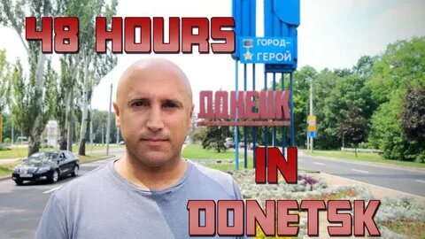 48 Hours in Donetsk (2021 Documentary)