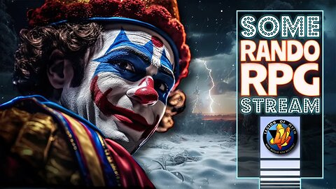 🤡 SOME RANDO RPG STREAM 🎪 How to change the game when one player holds out | #TTRPG