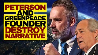 Jordan Peterson Interviews Greenpeace Founder Patrick Moore, Destroys Narrative