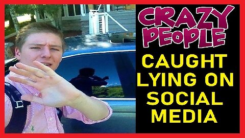 Crazy People Caught Lying On Social Media, Social Media Liars Getting Caught, People Lying Online