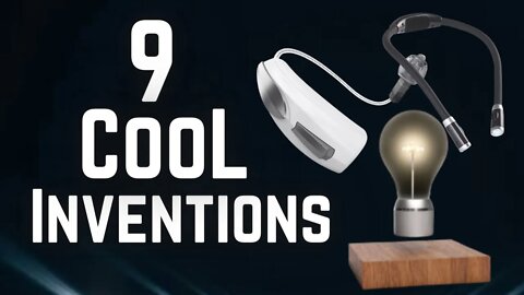 9 Awesome And Cool Inventions That Will Change Your Life
