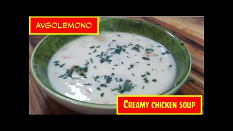 AVGOLEMONO SOUP AUTHENTIC GREEK CHICKEN SOUP RECIPE CREAMY AND HEARTY