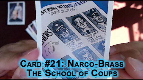 The Drug War Trading Cards, Card #21: Narco-Brass: The School of Coups/School of the Americas [ASMR]