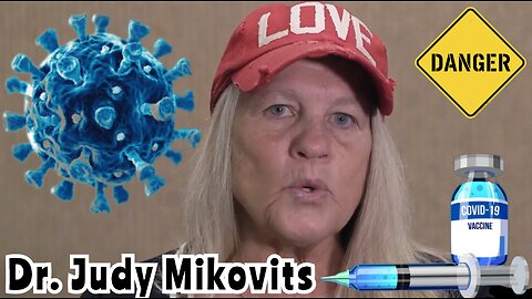"What 'Covid-19' Really Is" Dr 'Judy Mikovits' PhD. Explains What 'Sars Cov2' 'MRNA' Vaccines Are