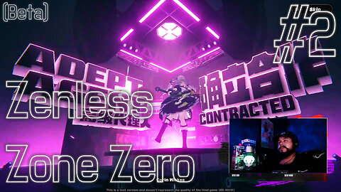 Day 2 of testing out Zenless Zone Zero (Beta)