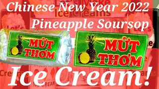 Chinese New Year 2022 Ice Cream Making Pineapple Soursop Year of the Tiger