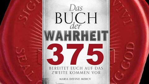 Die Liebe ist stärker als der Hass (Buch der Wahrheit Nr 375)