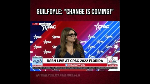@kimguilfoyle at CPAC: “Change is Coming!”