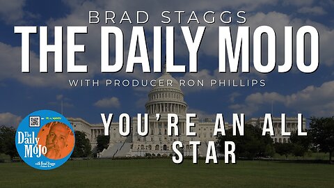 You’re An All Star - The Daily Mojo 090523