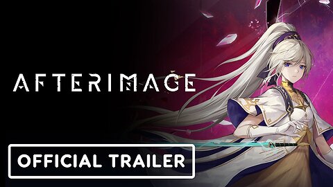 Afterimage - Official Launch Trailer